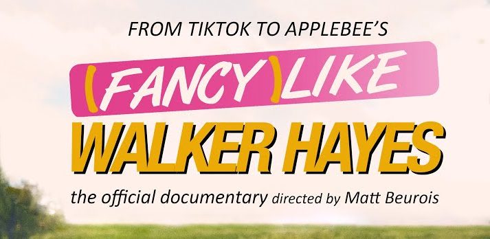 Why Fancy Like Walker Hayes Stands Out Among Music Documentaries